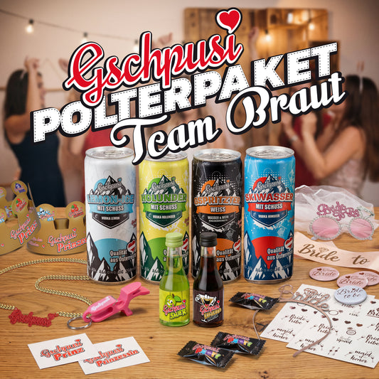 Polterpaket Team Braut (159,90€ + 12€ Einwegpfand)